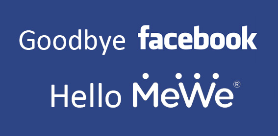 Goodbye Facebook Hello MeWe